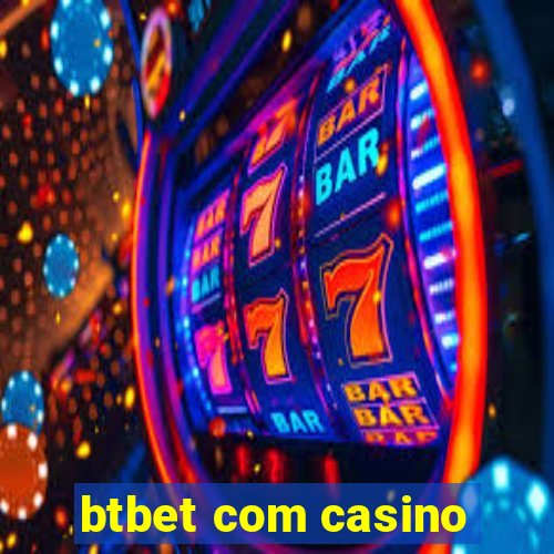 btbet com casino